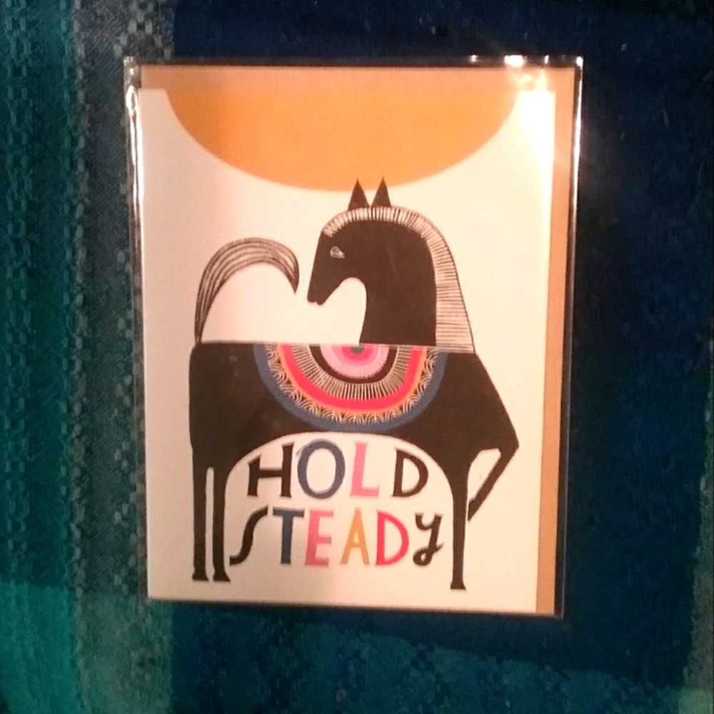 FREE w/ Bundle- HOLD STEADY Greeting Card w/ Envelope (read description)